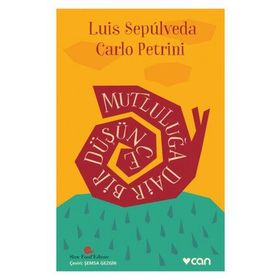 Mutluluğa Dair Bir Düşünce - Carlo Petrini