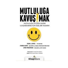 Mutluluğa Kavuşmak - Evan Lipkis