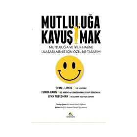 Mutluluğa Kavuşmak - Evan Lipkis