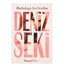 Mutluluğa Söz Verdim - Deniz Seki