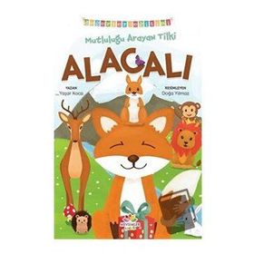 Mutluluğu Arayan Tilki Alacalı Değerler Eğitimi-Mevsimler Kitap