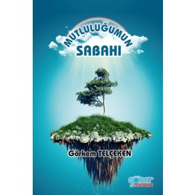 Mutluluğumun Sabahı - Görkem Telçeken