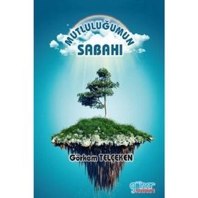 Mutluluğumun Sabahı - Görkem Telçeken