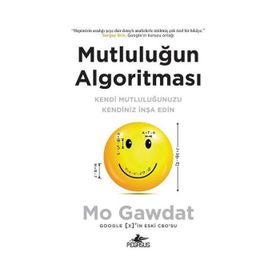 Mutluluğun Algoritması - Mo Gawdat