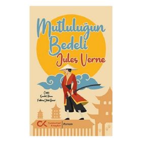 Mutluluğun Bedeli - Jules Verne
