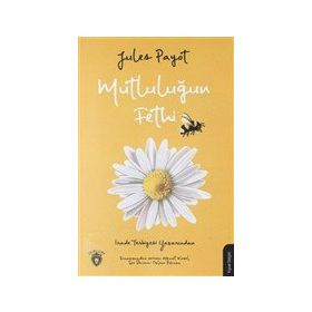 Mutluluğun Fethi - Dorlion Yayınevi