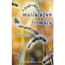 Mutluluğun Formülü - Bestami Yazgan