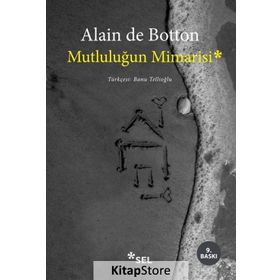 MUTLULUĞUN MIMARISI - ALAIN DE BOTTON