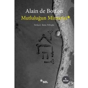MUTLULUĞUN MIMARISI - ALAIN DE BOTTON