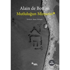 MUTLULUĞUN MIMARISI - ALAIN DE BOTTON