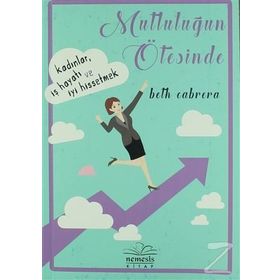 Mutluluğun Ötesinde - Beth Cabrera