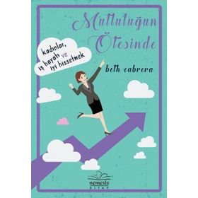 Mutluluğun Ötesinde - Beth Cabrera