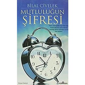 MUTLULUĞUN ŞİFRESİ - BILAL CIVELEK