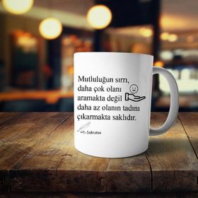 Mutluluğun Sırrı Sokrates Baskılı Kupa