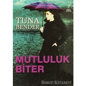 MUTLULUK BITER - TUNA BENDER