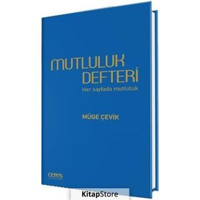Mutluluk Defteri - Müge Çevik
