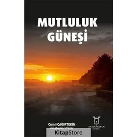 Mutluluk Güneşi - Cemil Çağırtekin