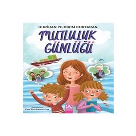 Mutluluk Günlüğü - Hurihan Yıldırım Kurtaran - Altın Kitaplar
