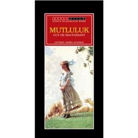 MUTLULUK - GUY DE MAUPASSANT (ISBN:9789758688449)