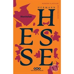 Mutluluk - Hermann Hesse
