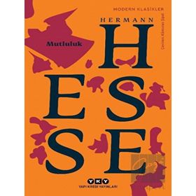 Mutluluk - Hermann Hesse