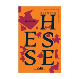 Mutluluk - Hermann Hesse
