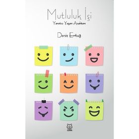 Mutluluk İşi - Deniz Ertuğ