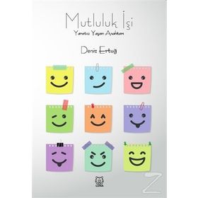 Mutluluk İşi - Deniz Ertuğ