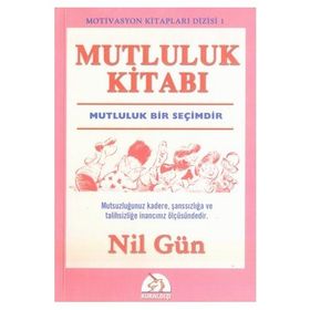 MUTLULUK KİTABI - NIL GÜN