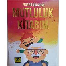 Mutluluk Kitabım - Afra Nilgül Kılınç