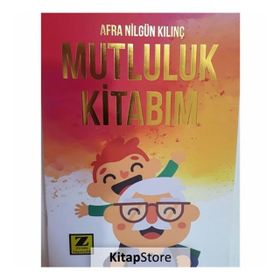Mutluluk Kitabım - Afra Nilgül Kılınç