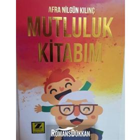 Mutluluk Kitabım - Afra Nilgül Kılınç