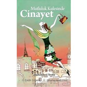 MUTLULUK KULESINDE CINAYET - MUHAMMED TEVFIK