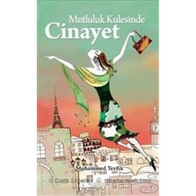 MUTLULUK KULESINDE CINAYET - MUHAMMED TEVFIK