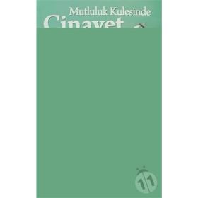 MUTLULUK KULESINDE CINAYET - MUHAMMED TEVFIK