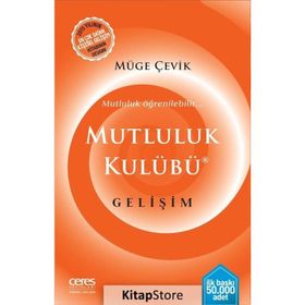 Mutluluk Kulübü Gelişim - Müge Çevik