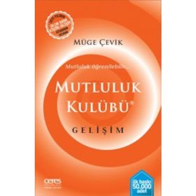 Mutluluk Kulübü - Müge Çevik