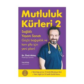 Mutluluk Kürleri 2 - Ümit Aktaş