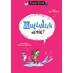 Mutluluk Nedir ? - Ayşe Turla