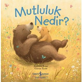 Mutluluk Nedir? - Diyana Muratjanova