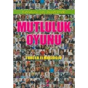 MUTLULUK OYUNU - TUNCER ELMACIOĞLU