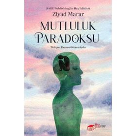 Mutluluk Paradoksu Ziyad Marar The Kitap