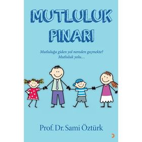Mutluluk Pınarı - Sami Öztürk