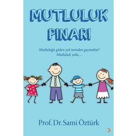 Mutluluk Pınarı - Sami Öztürk