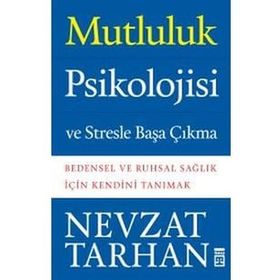 Mutluluk Psikolojisi - Peter Warr