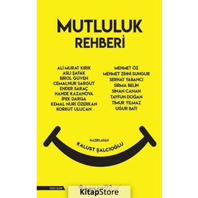 Mutluluk Rehberi - Kalust Şalcıoğlu