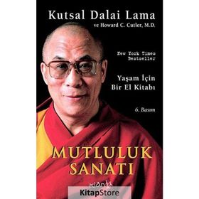 MUTLULUK SANATI - DALAI LAMA;HOWARD C. CUTLER
