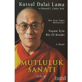 MUTLULUK SANATI - DALAI LAMA;HOWARD C. CUTLER