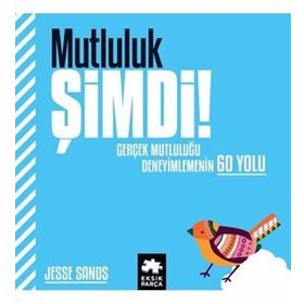 Mutluluk Şimdi! - Jesse Sands