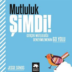Mutluluk Şimdi! - Jesse Sands